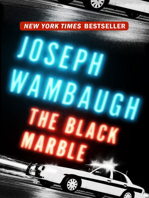 Title details for Black Marble by Joseph Wambaugh - Wait list